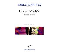 La Rose détachée et autres poèmes