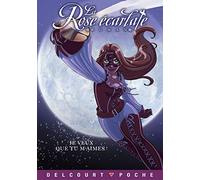 La Rose écarlate - Aventures T02: Je veux que tu m'aimes