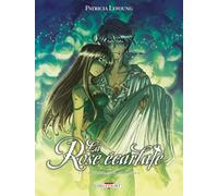 Patricia Lyfoung – La Rose écarlate – Tome 6 : Je crois que je t'aime – Cartonné