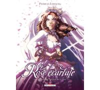 Patricia Lyfoung – La Rose écarlate – Tome 7 : Tu seras toujours à moi – Cartonné (Delcourt)