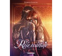 Patricia Lyfoung – La Rose écarlate T11: Peux-tu comprendre cela ? – Cartonné – Delcourt