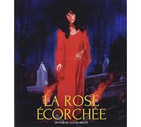 La Rose Ecorchée [Blu-Ray]