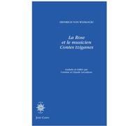 La Rose Et Le Musicien - Contes Tziganes