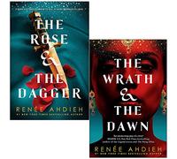 La Rose et le poignard et La colère et l'aube de Renée Ahdieh, ensemble de 2 livres