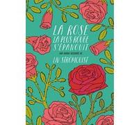 La rose la plus rouge s'épanouit Liv Strömquist (Auteur)