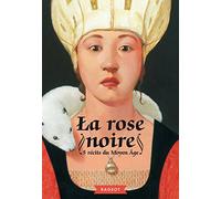 La rose noire
