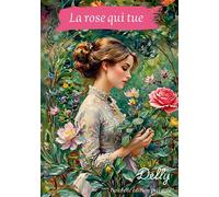 La rose qui tue - Delly - Bookelis - broché - Roman