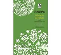 La Roseraie du Mystère Shabestarî (Auteur), Djamshid Mortazavi (Traduction), Eva De vitray-meyerovitch (Traduction)