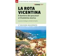 La Rota Vicentina. Il sentiero dei pescatori e il cammino storico