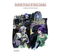 La Rôtisserie de la Reine Pédauque - Anatole France - Mosquito - cartonné - Bande dessinée