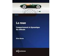 La Roue - Comportement Et Dynamique Du Véhicule