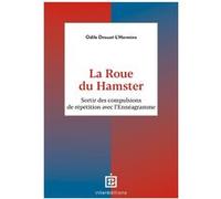 La Roue du Hamster Odile Drouot-L'Hermine (Auteur)