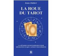 La Roue du Tarot Jean-Didier (Auteur)