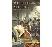 La roue du temps "Secrets"