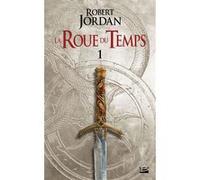 La Roue du Temps, T1 : L'Oeil du monde – première partie – Bragelonne