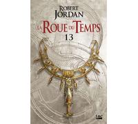 La Roue du Temps, T13 : Une couronne d'épées — première partie