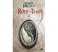 Robert Jordan – La Roue du Temps, Tome 2 : L'Œil du monde – Deuxième partie