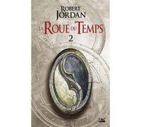 Robert Jordan – La Roue du Temps, Tome 2 : L'Œil du monde – Deuxième partie