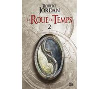 Robert Jordan – La Roue du Temps, Tome 2 : L'Œil du monde – Deuxième partie