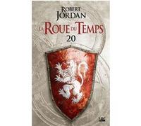 La Roue du Temps, T20 : Le Carrefour du Crépuscule – deuxième partie – Bragelonne