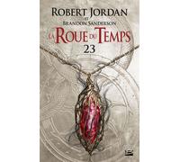 La Roue du Temps, T23 : La Tempête imminente - première partie - Robert Jordan - Bragelonne - Poche - Roman