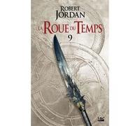 Robert Jordan – La Roue du Temps, T9 : Les Feux du ciel – Première partie