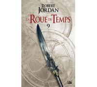 Robert Jordan – La Roue du Temps, T9 : Les Feux du ciel – Première partie