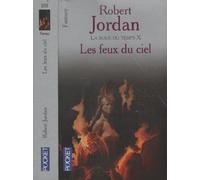 La Roue du temps, tome 10 : Les Feux du ciel