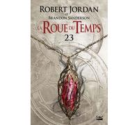 La Roue du Temps, T23 : La Tempête imminente - première partie