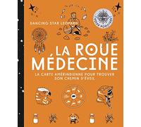 La roue médecine