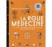La roue médecine - Corinne Merlo - Lotus Et L'elephant - broché - Guide