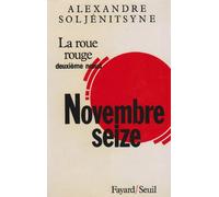 La Roue rouge, tome 2 : Deuxième Noeud - Novembre 16