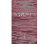 La Roussalka - Alexandre Sergueïevitch Pouchkine - Allia - Poche - Théâtre