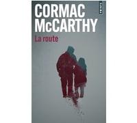La Route Cormac McCarthy (Auteur)