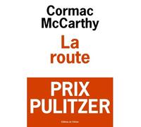 La Route - Cormac McCarthy - De L'olivier Eds - broché - Roman