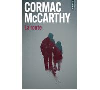 La Route - Cormac McCarthy - Points - Poche - Roman