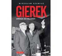 La route de Gierek vers le pouvoir