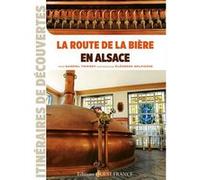 La Route de la bière en Alsace