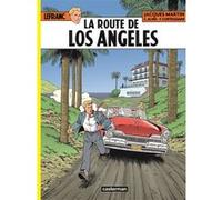 La Route de Los Angeles Christophe Alvès (Dessinateur), Jacques Martin (Scénario), François Corteggiani (Scénario)
