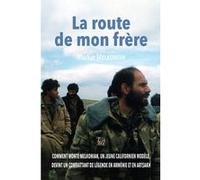 La route de mon frère Markar Melkonian (Auteur)