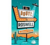 La route de Roswell Connie Willis (Auteur), Pierre Simon (Traduction)