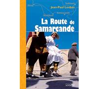 La route de Samarcande