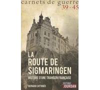 La Route De Sigmaringen