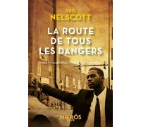La route de tous les dangers - Kris Nelscott - L'aube Eds De - Poche - Roman