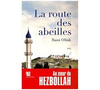 La Route Des Abeilles