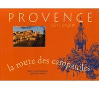 La Route Des Campaniles - Provence-Côte D'azur