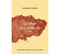 Ousmane Diarra – La route des clameurs – Roman – Broché