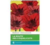 La Route Des Coquelicots