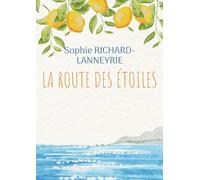La route des étoiles