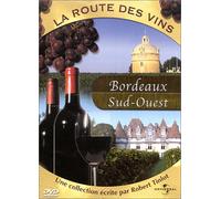 La Route des vins – Bordeaux / Sud-Ouest – Universal Pictures